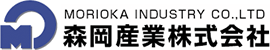 MORIOKA INDUSTRY CO.,LTD 森岡産業株式会社